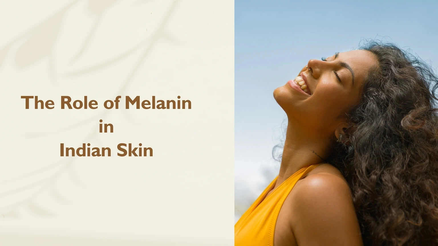 The Role of Melanin in Indian Skin: Understanding its Importance ...